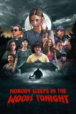Nobody Sleeps in the Woods Tonight kinox