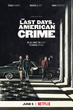 The Last Days of American Crime kinox