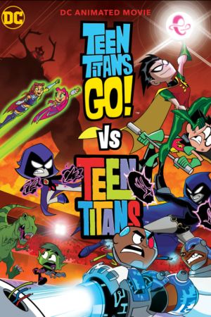 Teen Titans Go! Vs. Teen Titans kinox