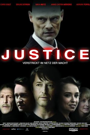 Justice - Verstrickt im Netz der Macht kinox