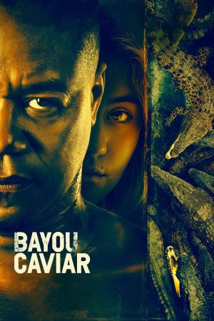 Bayou Caviar: Im Maul des Alligators kinox