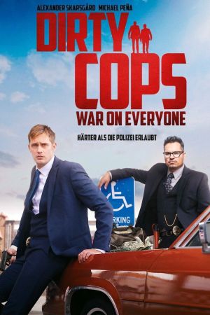 Dirty Cops - War on Everyone kinox