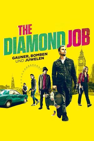 The Diamond Job - Gauner, Bomben und Juwelen kinox