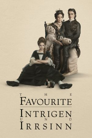 The Favourite - Intrigen und Irrsinn kinox