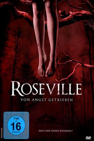 Roseville - Von Angst getrieben kinox