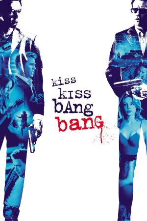 Kiss Kiss Bang Bang kinox