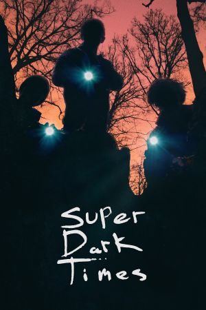 Super Dark Times kinox