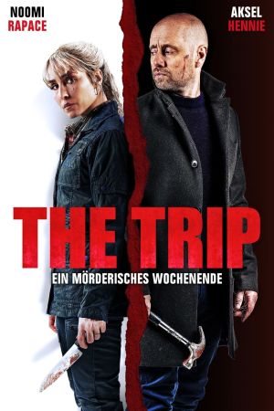 The Trip - Ein Mörderisches Wochenende kinox