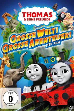 Thomas & seine Freunde - Große Welt! Große Abenteuer! kinox