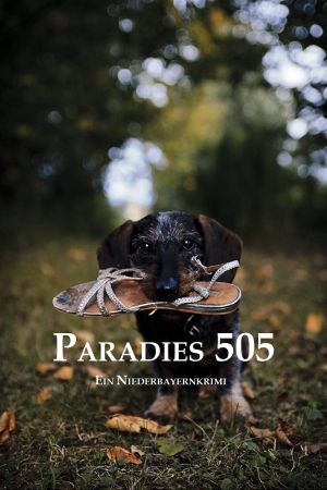 Paradies 505. Ein Niederbayernkrimi kinox