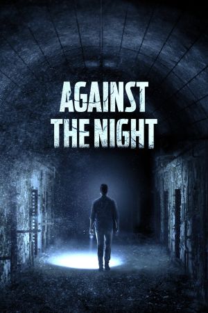 Against the Night kinox