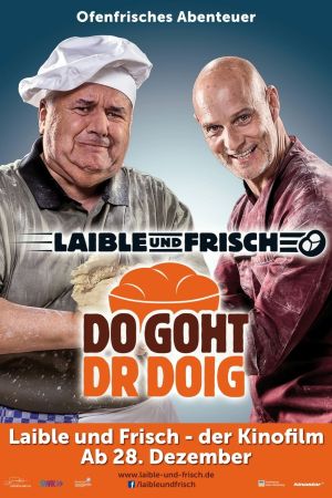 Laible und Frisch - Do goht dr Doig kinox