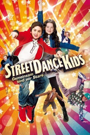 StreetDance Kids - Gemeinsam sind wir Stars kinox