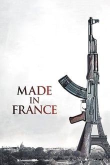 Made in France - Im Namen des Terrors kinox