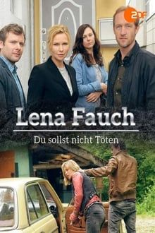 Lena Fauch - Du Sollst Nicht Töten kinox