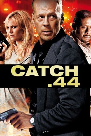 Catch.44 - Der ganz große Coup kinox