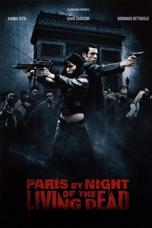 Paris by Night of the Living Dead kinox