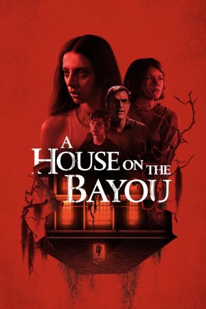 A House on the Bayou kinox