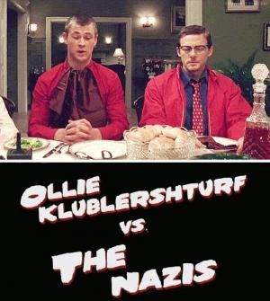 Ollie Klublershturf vs. the Nazis kinox