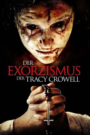 Der Exorzismus der Tracy Crowell kinox