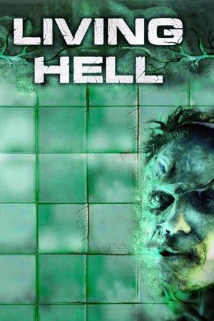 Living Hell - Das Grauen hat seine Wurzeln kinox