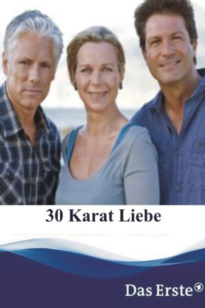 30 Karat Liebe kinox