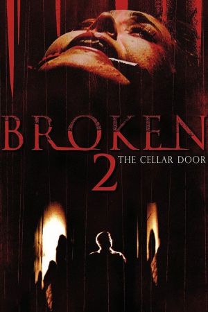 Broken 2 - The Cellar Door kinox