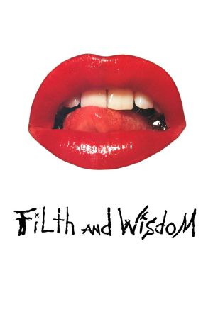 Filth and Wisdom kinox