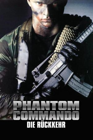 Phantom Commando - Die Rückkehr kinox