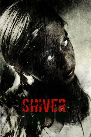 Shiver - Die düsteren Schatten der Angst kinox