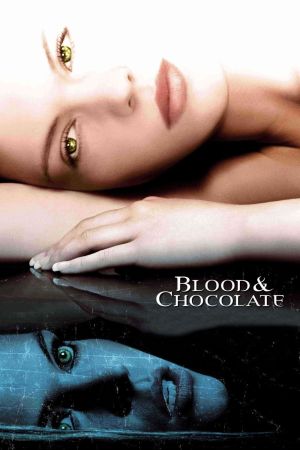 Blood & Chocolate - Die Nacht der Werwölfe kinox