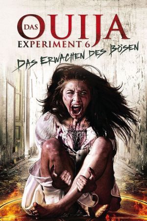 Das Ouija Experiment 6 - Das Erwachen des Bösen kinox