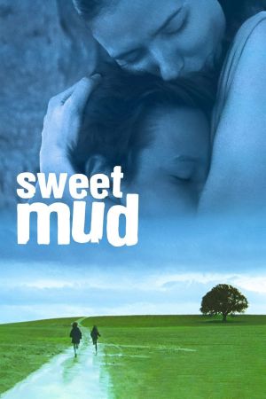 Sweet Mud - Im Himmel gefangen kinox