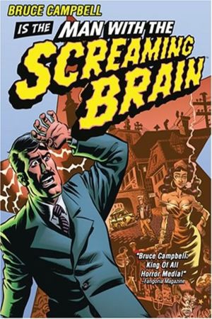 Man With the Screaming Brain kinox