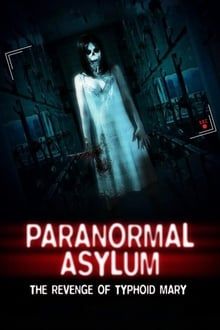 Paranormal Asylum kinox