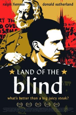 Land of the Blind kinox