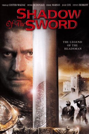 Shadow of the Sword – Der Henker kinox