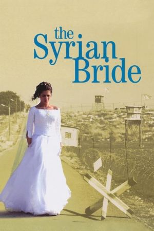 Die syrische Braut kinox
