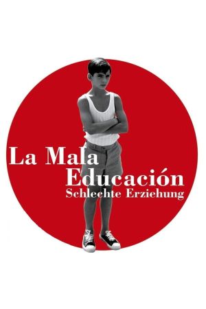 La Mala Educación - Schlechte Erziehung kinox