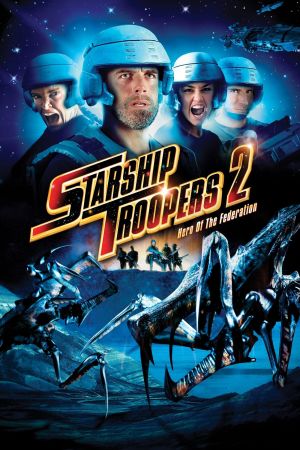 Starship Troopers 2: Held der Föderation kinox