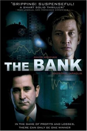 The Bank – Skrupellos und machtbesessen kinox
