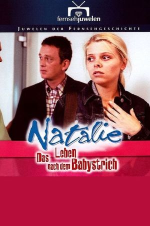 Natalie IV - Das Leben nach dem Babystrich kinox