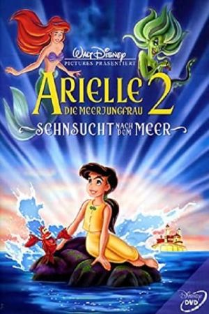 Arielle, die Meerjungfrau 2 - Sehnsucht nach dem Meer kinox