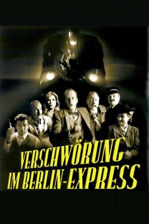Verschwörung im Berlin-Express kinox