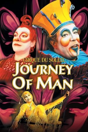 Cirque du Soleil: Journey of Man kinox