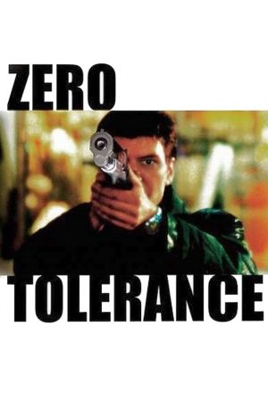 Zero Tolerance - Zeugen in Angst kinox