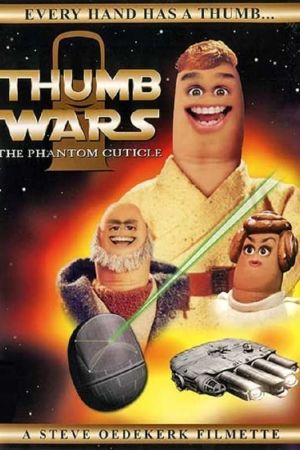Thumb Wars: The Phantom Cuticle kinox