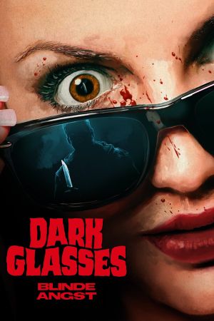 Dark Glasses - Blinde Angst kinox