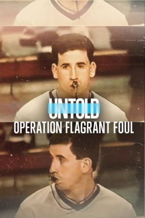 Untold: Operation Flagrant Foul kinox