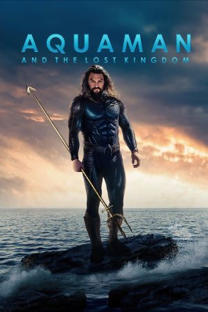 Aquaman and the Lost Kingdom kinox